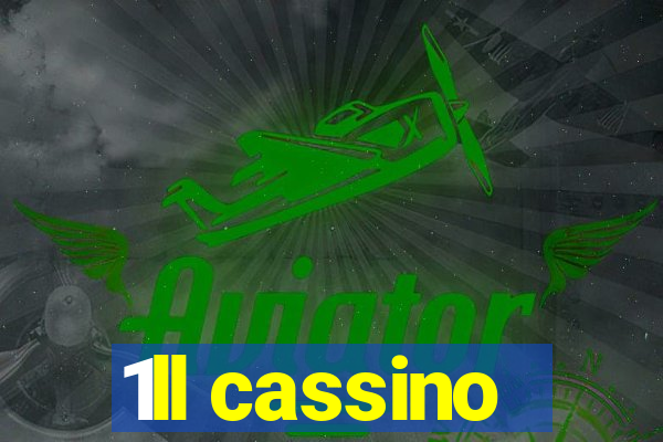 1ll cassino